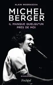 Alain Wodrascka, "Michel Berger, il manque quelqu'un près de moi"