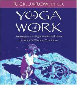 The Yoga of Work