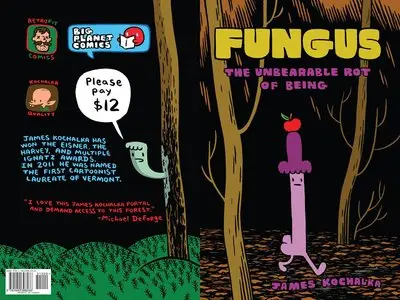 Fungus - The Unbearable Rot of Being (2014)