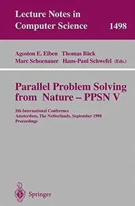 Parallel Problem Solving from Nature — PPSN V: 5th International Conference Amsterdam, The Netherlands September 27–30, 1998 Pr