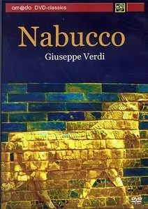 Opéra (Giuseppe VERDI) NABUCCO  [DVDrip] 2000