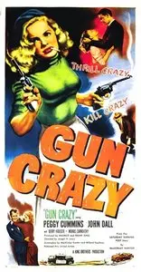 Gun Crazy/Deadly Is the Female (1950)