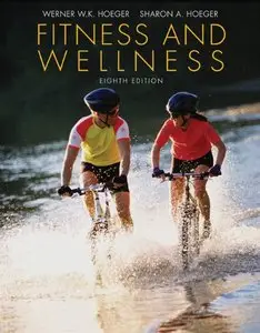 Fitness and Wellness, 8 edition