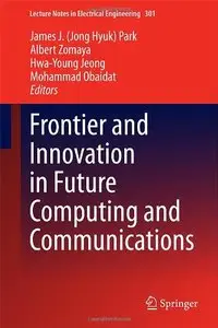 Frontier and Innovation in Future Computing and Communications (Repost)