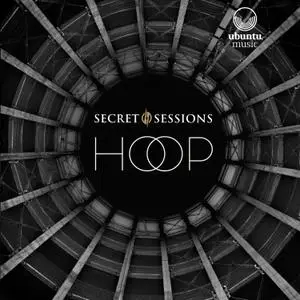 Secret Sessions - Hoop (2021) [Official Digital Download]