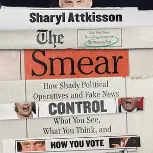 «The Smear» by Sharyl Attkisson