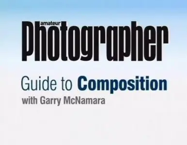 Amateur Photographer. Guide to composition with Garry McNamara [repost]