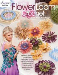 Flower Loom Crochet (Annie's Crochet)