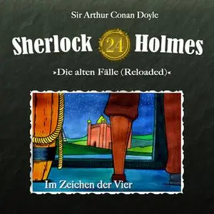 «Sherlock Holmes, Die alten Fälle - Fall 24: Im Zeichen der Vier» by Sir Arthur Conan Doyle