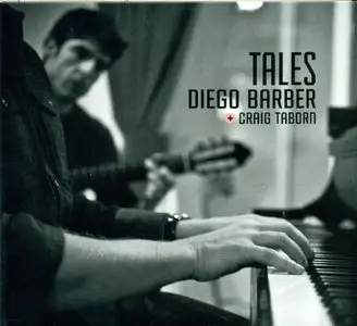 Diego Barber & Craig Taborn - Tales (2014)
