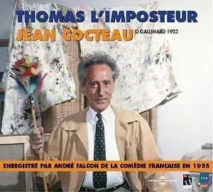 Jean Cocteau, "Thomas L'imposteur"