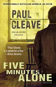 Five Minutes Alone: A Thriller (Christchurch Noir Crime Series)
