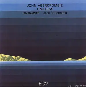 John Abercrombie - Timeless  1974