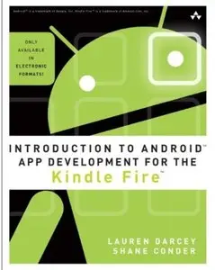 Introduction to Android App Development for the Kindle Fire [Repost]