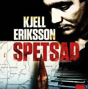«Spetsad - ett fall för kommissarie Santos» by Kjell Eriksson