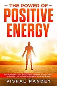 The Power of Positive Energy