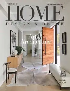 Home Design & Decor Triangle - January-February 2024