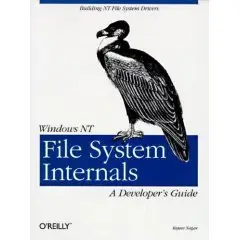 Windows NT File System Internals : A Developer's Guide