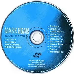 Mark Egan - Truth Be Told (2010) {Wavetone}