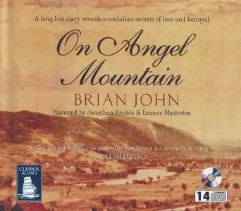 Brian John - On Angel Mountain <AudioBook>