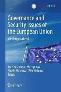 Governance and Security Issues of the European Union: Challenges Ahead