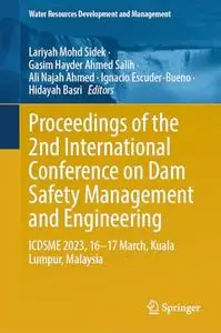 Proceedings of the 2nd International Conference on Dam Safety Management and Engineering