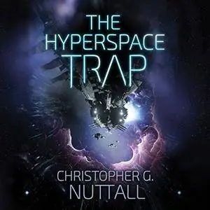 The Hyperspace Trap [Audiobook]