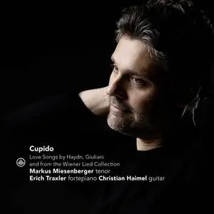 Markus Miesenberger, Erich Traxler & Christian Haimel - Cupido - Love Songs (2023) [Official Digital Download]