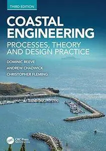 Coastal Engineering: Processes, Theory and Design Practice