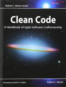Clean Code: A Handbook of Agile Software Craftsmanship [Repost] 