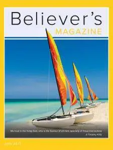 Believer's Magazine - July 2017