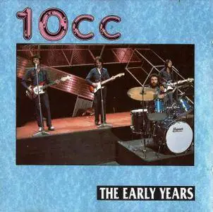 10cc - The Early Years (1993)