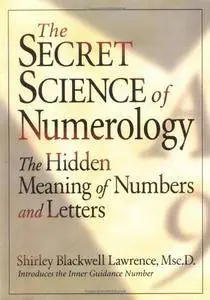 The Secret Science of Numerology (Repost)