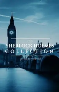 «The Sherlock Holmes Collection» by Arthur Conan Doyle,ReadOn Classics