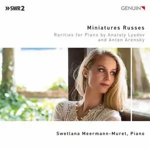 Swetlana Meermann-Muret - Miniatures Russes (2021)