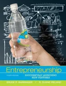 Entrepreneurship: Successfully Launching New Ventures (4th edition) (repost)
