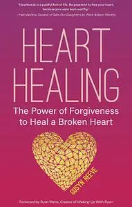 «Heart Healing» by Susyn Reeve