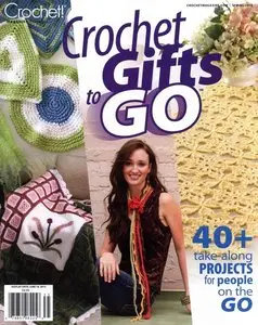 Crochet Gifts to Go - Spring 2013