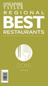 Singapore Tatler Regional Best Restaurants - January 2015