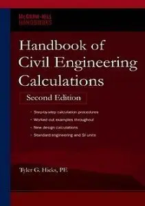 Handbook of Civil Engineering Calculations, Second Edition (repost)