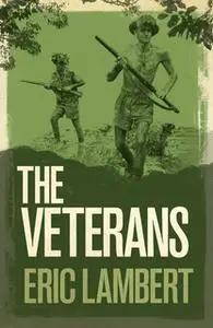 «The Veterans» by Eric Lambert