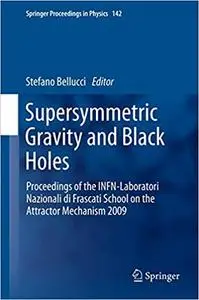 Supersymmetric Gravity and Black Holes