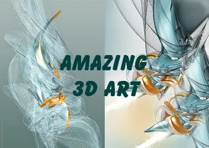Amazing 3D-Art