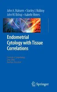 Endometrial Cytology with Tissue Correlations