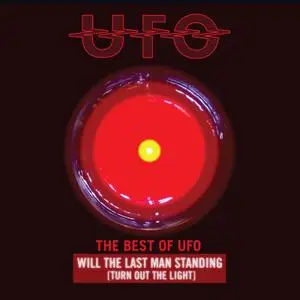 UFO - Will the Last Man Standing (Turn Out the Light) - The Best of UFO (2019)