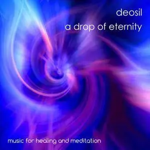 Deosil - A Drop of Eternity (2017)