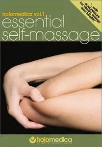 Holomedica Vol.1 - Essential Self-Massage