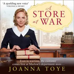 «A Store at War» by Joanna Toye