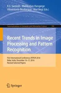 Recent Trends in Image Processing and Pattern Recognition (Repost)