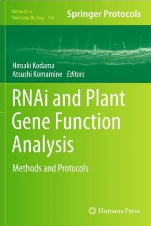 RNAi and Plant Gene Function Analysis: Methods and Protocols